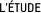 L’ÉTUDE