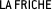LA FRICHE