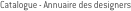 Catalogue - Annuaire des designers